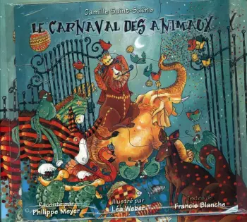 Le Carnaval Des Animaux And Others