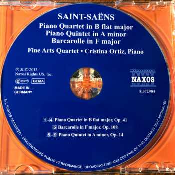 CD Camille Saint-Saëns: Piano Quartet In B Flat Major / Piano Quintet In A Minor / Barcarolle In F Major
