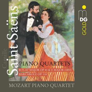 SACD Camille Saint-Saëns: Piano Quartets
