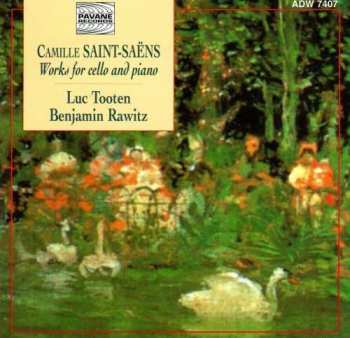 CD Camille Saint-Saëns: Works For Cello And Piano