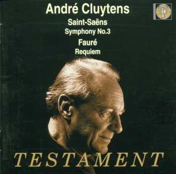 Album André Cluytens: Symphony No. 3 / Requiem