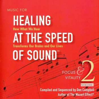 Album Campbell,don / Doman,alex: Music For Healing At Speed Of Sound 2: Focus &