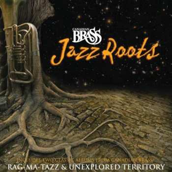 Album The Canadian Brass: Jazz Roots