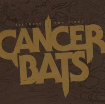 CD Cancer Bats: Birthing The Giant