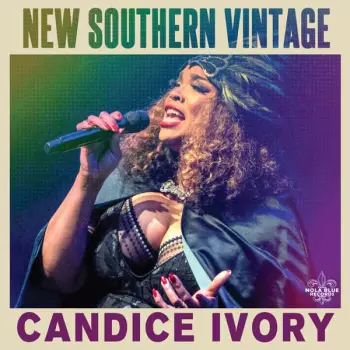 Candice Ivory: Candice Ivory - New Southern Vintage