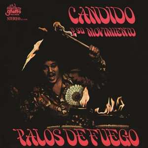 LP Candido Y Su Movimiento: Palos De Fuego