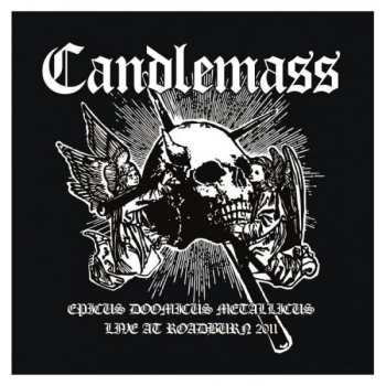 Album Candlemass: Epicus Doomicus Metallicus Live At Roadburn 2011