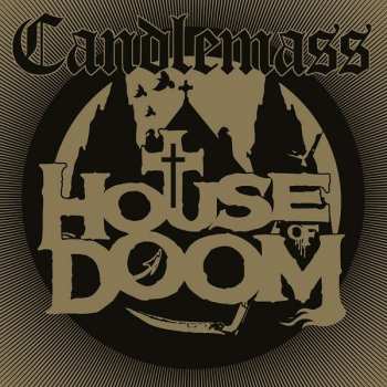 Album Candlemass: House Of Doom