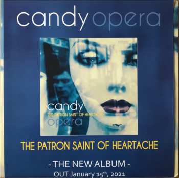 LP Candy Opera: The Patron Saint Of Heartache LTD
