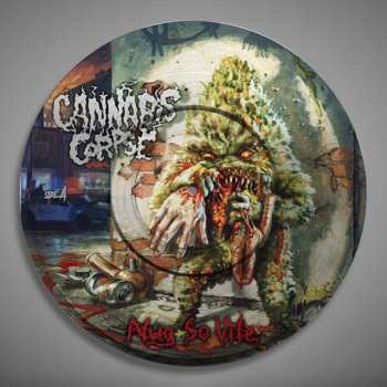 LP Cannabis Corpse: Nug So Vile LTD | PIC