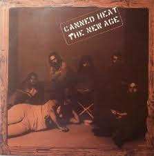 LP Canned Heat: The New Age