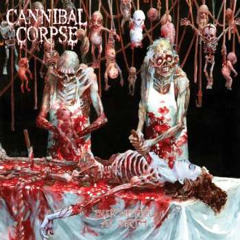 Album Cannibal Corpse: Butchered At Birth