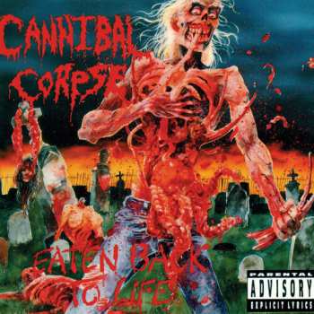 CD Cannibal Corpse: Eaten Back To Life