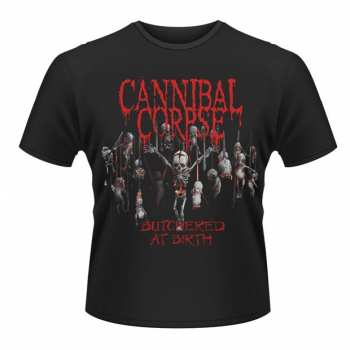 Merch Cannibal Corpse: Tričko Butchered At Birth (2015) XL