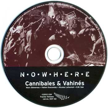 CD Cannibales & Vahines: N·o·w·h·e·r·e