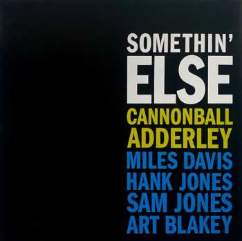 LP Cannonball Adderley: Somethin’ Else
