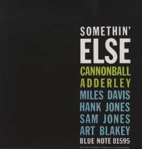 LP Cannonball Adderley: Somethin' Else