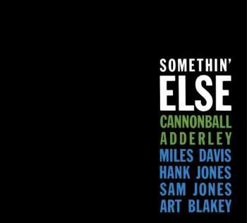 CD Cannonball Adderley: Somethin' Else