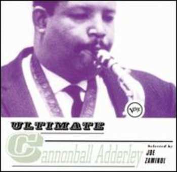 Album Cannonball Adderley: Ultimate Cannonball Adderley