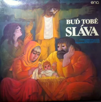 Buď Tobě Sláva - Thine Is The Glory