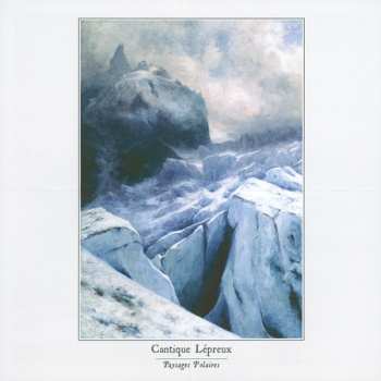 CD Cantique Lepreux: Paysages Polaires