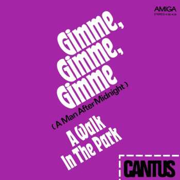 Album Cantus-Chor: Gimme, Gimme, Gimme (A Man After Midnight)