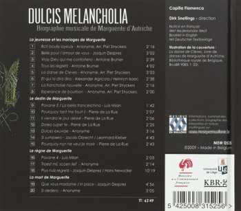 CD Josquin Des Prés: Dulcis Melancholia (Biographie Musicale De Marguerite D'Autriche)