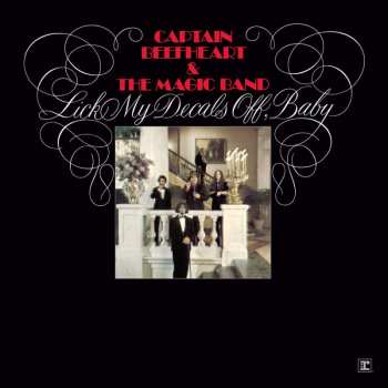 Album Captain Beefheart: Lick My Decals Off, Baby