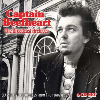4CD Captain Beefheart: The Broadcast Archives