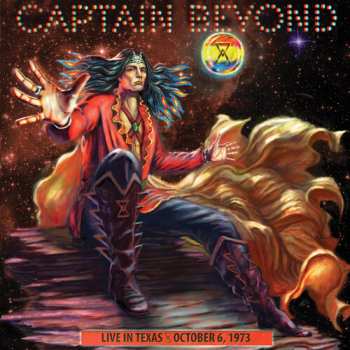 CD Captain Beyond: Live In Texas - October 6, 1973