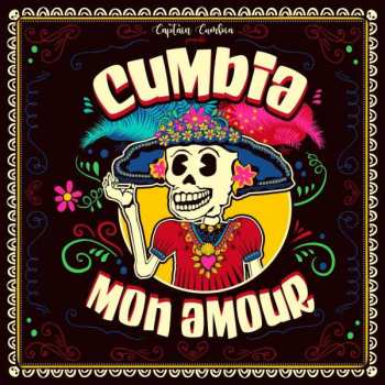 LP Captain Cumbia: Captain Cumbia présenté Cumbia Mon Amour