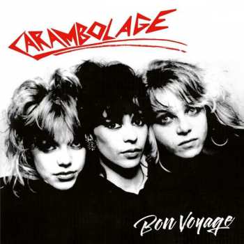LP Carambolage: Bon Voyage