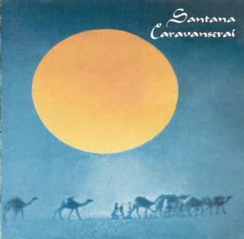 CD Santana: Caravanserai