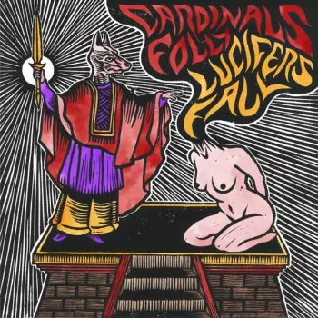 Cardinals Folly: Cardinal's Folly / Lucifer's Fall
