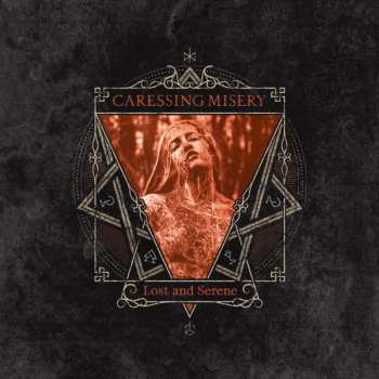 Album Caressing Misery: Lost and Serene