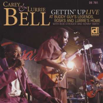 Album Carey Bell: Gettin' Up Live