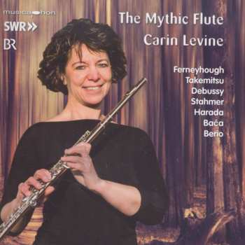Album Carin Levine: The Mythic Flute - Die Mythische Flöte