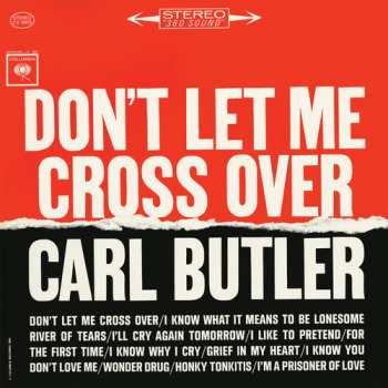 Album Carl Butler: Don't Let Me Cross Over