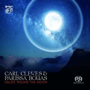 SACD Carl Cleves: Halos 'Round The Moon