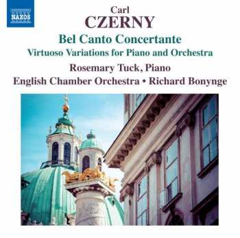 Album English Chamber Orchestra: Bel Canto Concertante