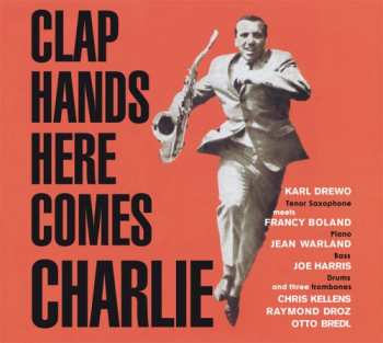 CD Karl Drewo: Clap Hands Here Comes Charlie