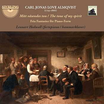 CD Lennart Hedwall: Mitt Väsendes Ton / The Tone Of My Spirit