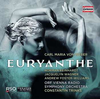 2CD Carl Maria von Weber: Euryanthe