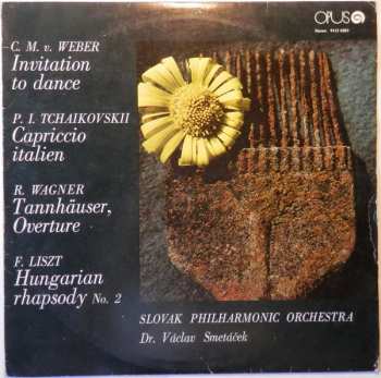 Album Pyotr Ilyich Tchaikovsky: Invitation To Dance / Capriccio Italien / Tannhäuser, Overture / Hungarian Rhapsody No. 2