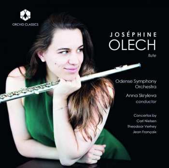 CD Odense Symfoniorkester: Concertos By Carl Nielsen, Theodoor Vehey, Jean Françaix