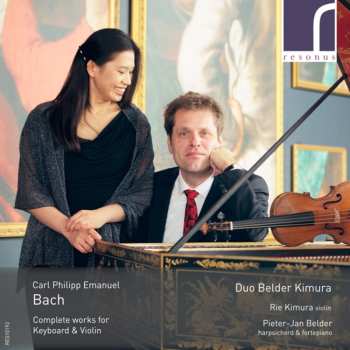 Album Carl Philipp Emanuel Bach: Complete Works For Keyboard & Violin