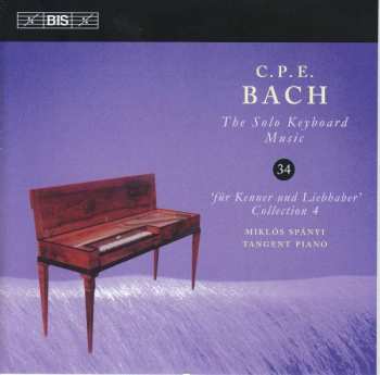 CD Carl Philipp Emanuel Bach: Für Kenner Und Liebhaber, Collection 4