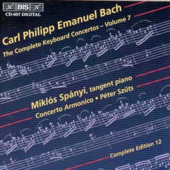 CD Carl Philipp Emanuel Bach: The Complete Keyboard Concertos – Volume 7