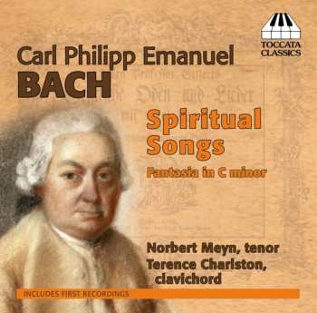 Album Carl Philipp Emanuel Bach: Spiritual Songs; Fantasia In C Minor