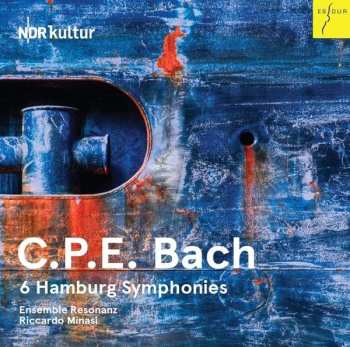 CD Carl Philipp Emanuel Bach: 6 Hamburg Symphonies